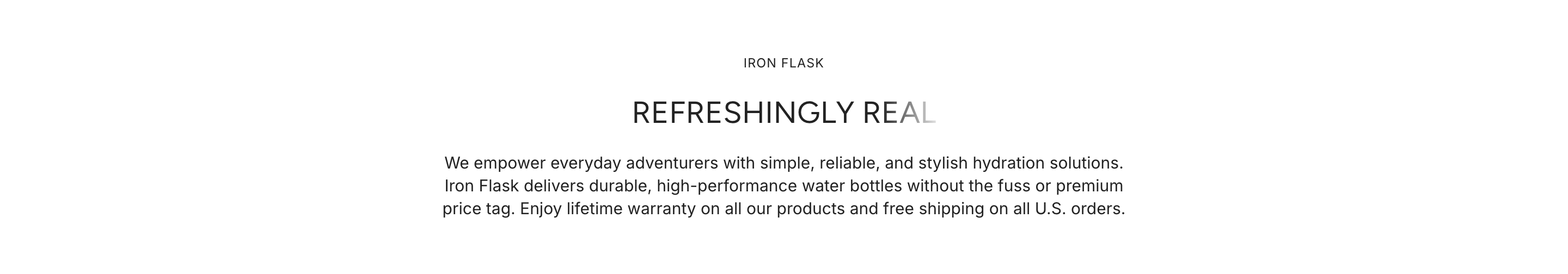 Iron Flask refreshingly real brand statement